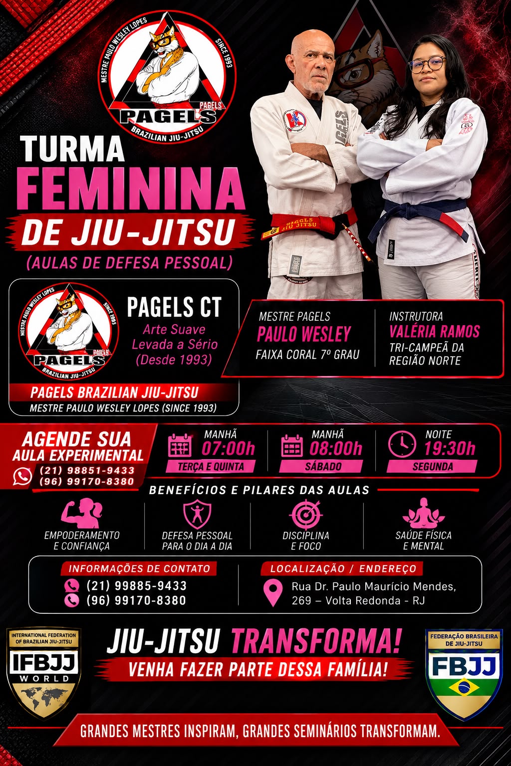 Cartaz da turma feminina da Pagels com Mestre Paulo Wesley e instrutora Valéria Ramos